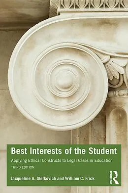 E-Book (epub) Best Interests of the Student von Jacqueline A. Stefkovich, William C. Frick