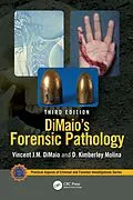 E-Book (pdf) DiMaio's Forensic Pathology von Vincent J. M. Dimaio, D. Kimberley Molina