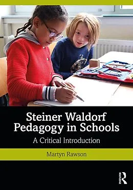E-Book (pdf) Steiner Waldorf Pedagogy in Schools von Martyn Rawson