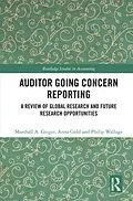 E-Book (pdf) Auditor Going Concern Reporting von Marshall A. Geiger, Anna Gold, Philip Wallage