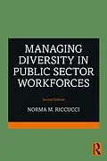 E-Book (pdf) Managing Diversity In Public Sector Workforces von Norma M. Riccucci
