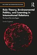 E-Book (epub) Role Theory, Environmental Politics, and Learning in International Relations von Sandra Engstrand
