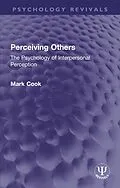 E-Book (pdf) Perceiving Others von Mark Cook