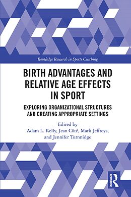 eBook (epub) Birth Advantages and Relative Age Effects in Sport de 