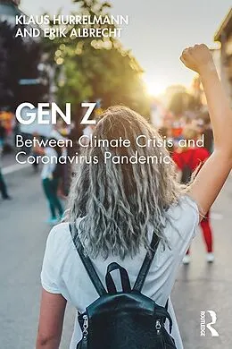 E-Book (epub) Gen Z von Klaus Hurrelmann, Erik Albrecht