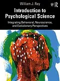 PDF Introduction to Psychological Science von William J. Ray