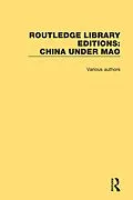 E-Book (pdf) Routledge Library Editions: China Under Mao von Various