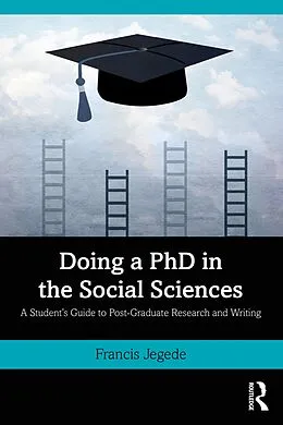 E-Book (pdf) Doing a PhD in the Social Sciences von Francis Jegede