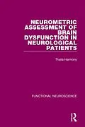 E-Book (epub) Neurometric Assessment of Brain Dysfunction in Neurological Patients von Thalia Harmony