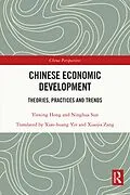 E-Book (epub) Chinese Economic Development von Yinxing Hong, Ninghua Sun