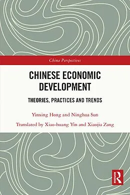 E-Book (epub) Chinese Economic Development von Yinxing Hong, Ninghua Sun