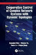 E-Book (epub) Cooperative Control of Complex Network Systems with Dynamic Topologies von Guanghui Wen, Wenwu Yu, Yuezu Lv