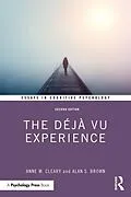 E-Book (pdf) The Déjà Vu Experience von Anne M. Cleary, Alan S. Brown