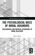 E-Book (epub) The Psychological Basis of Moral Judgments von John Park