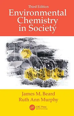 E-Book (pdf) Environmental Chemistry in Society von James M. Beard, Ruth Ann Murphy