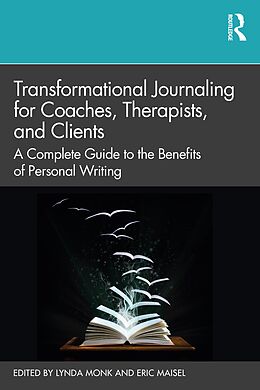 eBook (epub) Transformational Journaling for Coaches, Therapists, and Clients de 