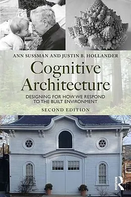 E-Book (epub) Cognitive Architecture von Ann Sussman, Justin Hollander