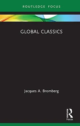 E-Book (pdf) Global Classics von Jacques A. Bromberg