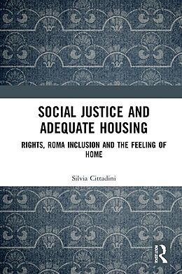 eBook (epub) Social Justice and Adequate Housing de Silvia Cittadini