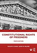 E-Book (epub) Constitutional Rights of Prisoners von Shaun M. Gann, John W. Palmer