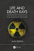 E-Book (pdf) Life and Death Rays von Alan Perkins