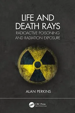 E-Book (pdf) Life and Death Rays von Alan Perkins
