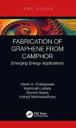 E-Book (epub) Fabrication of Graphene from Camphor von Harsh Chaliyawala, Kashinath Lellala, Govind Gupta
