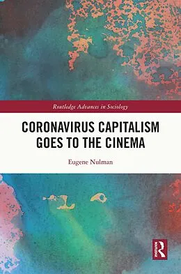 ePUB Coronavirus Capitalism Goes to the Cinema von Eugene Nulman