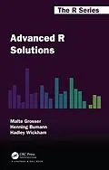 E-Book (epub) Advanced R Solutions von Malte Grosser, Henning Bumann, Hadley Wickham