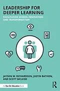 PDF Leadership for Deeper Learning von Jayson W. Richardson, Justin Bathon, Scott Mcleod