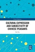 E-Book (epub) Cultural Expression and Subjectivity of Chinese Peasants von Sha Yao
