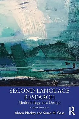 E-Book (epub) Second Language Research von Alison Mackey, Susan M. Gass