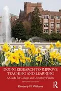 E-Book (epub) Doing Research to Improve Teaching and Learning von Kimberly M. Williams