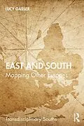 PDF East and South von Lucy Gasser