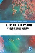 E-Book (pdf) The Origin of Copyright von Wenwei Guan