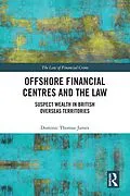 E-Book (epub) Offshore Financial Centres and the Law von Dominic Thomas-James