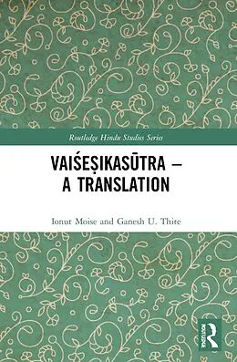 PDF Vaise ikasutra - A Translation von Ionut Moise, Ganesh U. Thite
