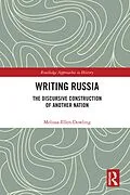 E-Book (epub) Writing Russia von Melissa-Ellen Dowling