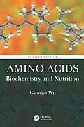 E-Book (epub) Amino Acids von Guoyao Wu