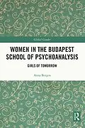 E-Book (epub) Women in the Budapest School of Psychoanalysis von Anna Borgos