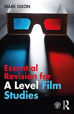 E-Book (epub) Essential Revision for A Level Film Studies von Mark Dixon