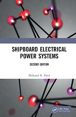 E-Book (epub) Shipboard Electrical Power Systems von Mukund R. Patel