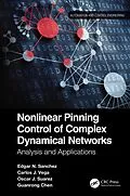 E-Book (pdf) Nonlinear Pinning Control of Complex Dynamical Networks von Edgar N. Sanchez, Carlos J. Vega, Oscar J. Suarez