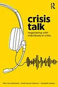 E-Book (epub) Crisis Talk von Rein Ove Sikveland, Heidi Kevoe-Feldman, Elizabeth Stokoe
