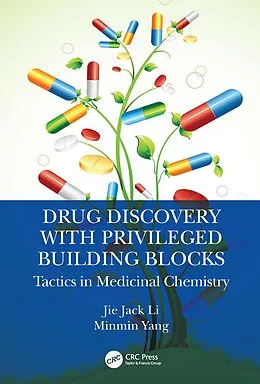E-Book (epub) Drug Discovery with Privileged Building Blocks von Jie Jack Li, Minmin Yang