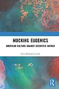 E-Book (pdf) Mocking Eugenics von Ewa Barbara Luczak