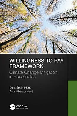 E-Book (pdf) Willingness to Pay Framework von Dalia Streimikiene, Asta Mikalauskiene