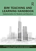 E-Book (pdf) BIM Teaching and Learning Handbook von M. Reza Hosseini, Farzad Khosrowshahi, Ajibade Aibinu