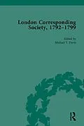 E-Book (pdf) The London Corresponding Society, 1792-1799 Vol 1 von Michael T Davis, James Epstein, Jack Fruchtman Jr