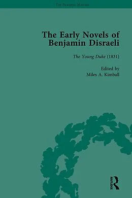 E-Book (pdf) The Early Novels of Benjamin Disraeli Vol 2 von Daniel Schwarz, Geoffrey Harvey, Ann Hawkins